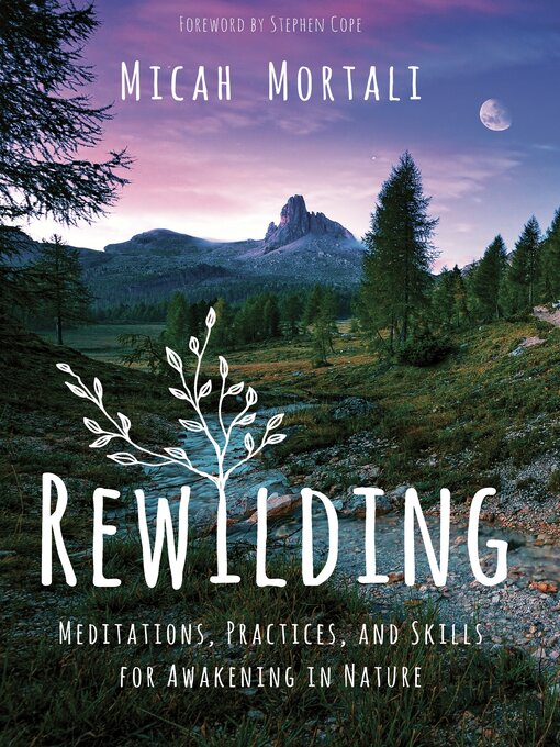 Title details for Rewilding by Micah Mortali - Wait list